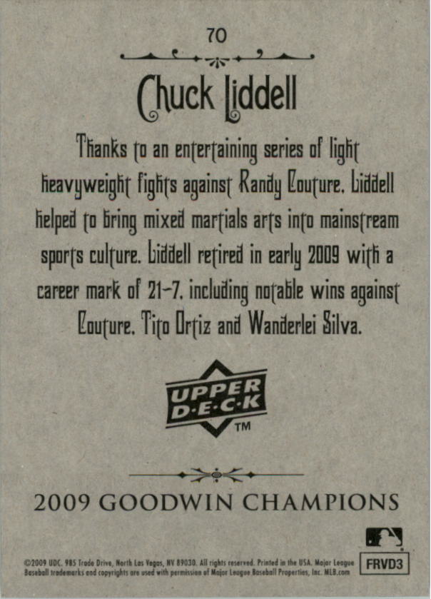 2009 Upper Deck Goodwin Champions #70 Chuck Liddell back image