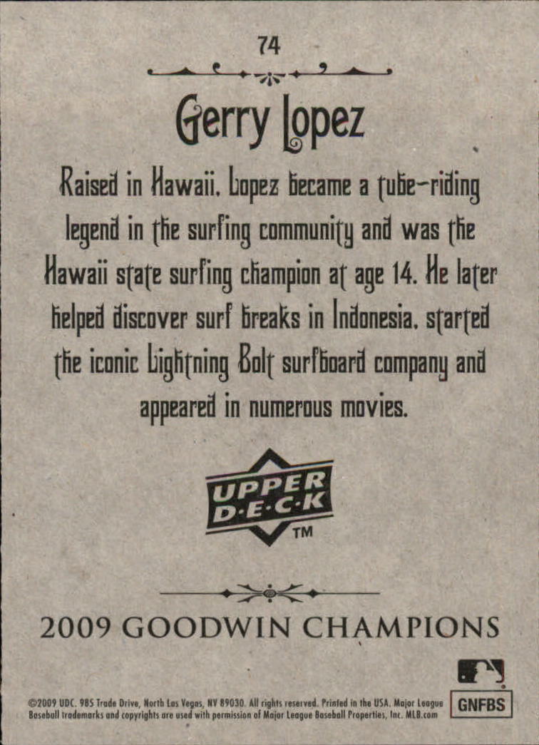 2009 Upper Deck Goodwin Champions #74a Gerry Lopez Day back image