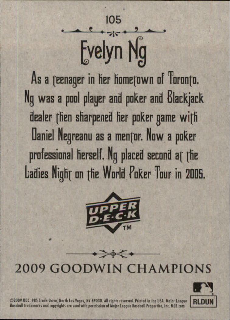 2009 Upper Deck Goodwin Champions #105 Evelyn Ng back image