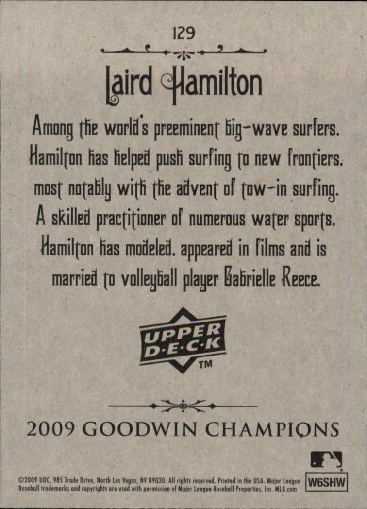 2009 Upper Deck Goodwin Champions #129 Laird Hamilton back image