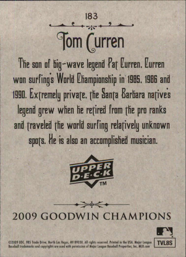 2009 Upper Deck Goodwin Champions #183 Tom Curren SP back image