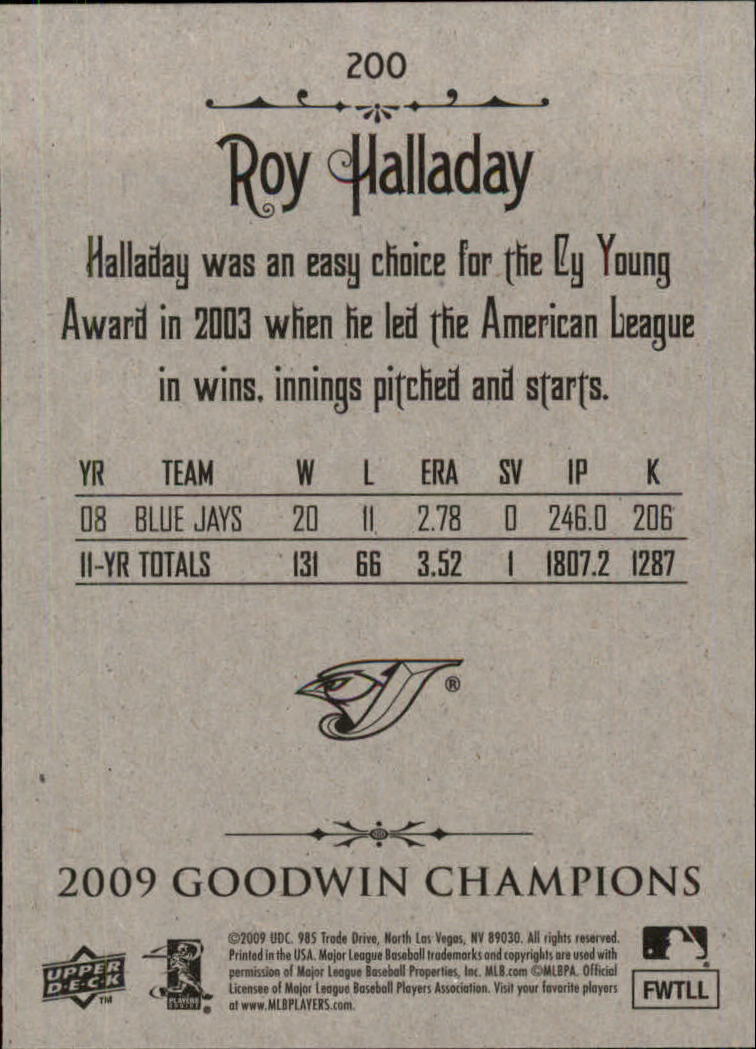 2009 Upper Deck Goodwin Champions #200 Roy Halladay SP back image