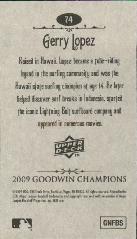 2009 Upper Deck Goodwin Champions Mini #74 Gerry Lopez back image