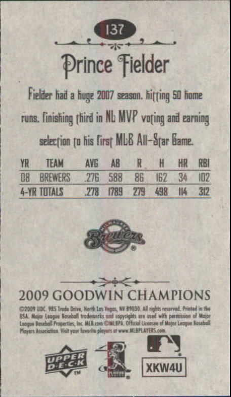2009 Upper Deck Goodwin Champions Mini #137 Prince Fielder back image