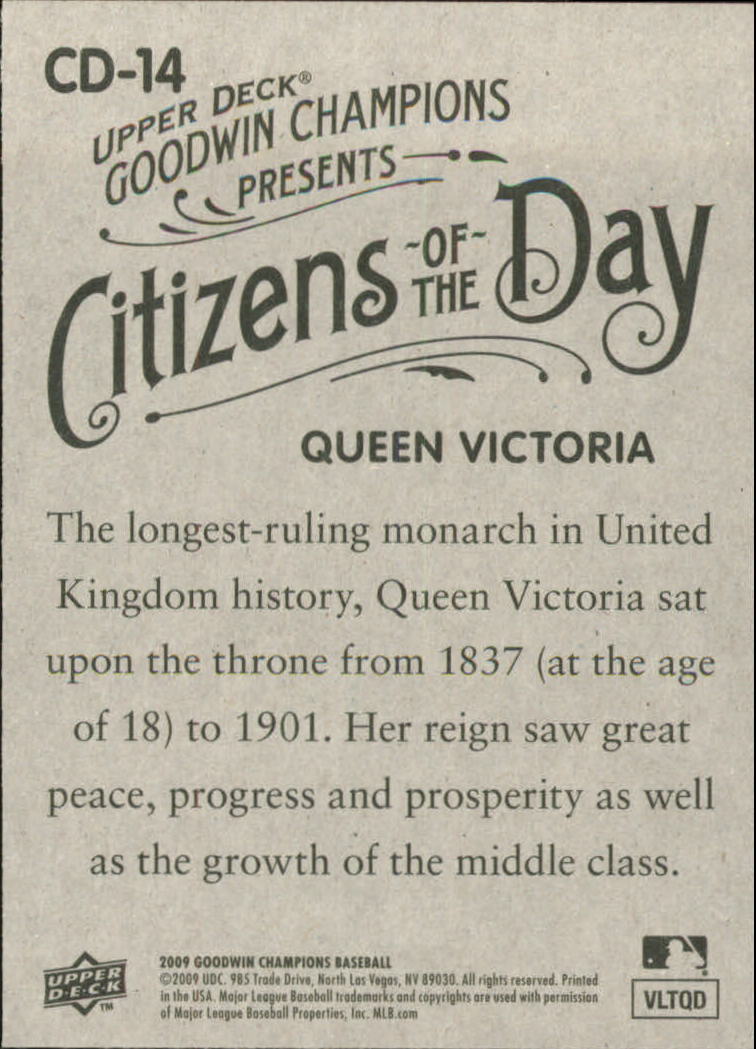 2009 Upper Deck Goodwin Champions Citizens of the Day #CD14 Queen Victoria back image