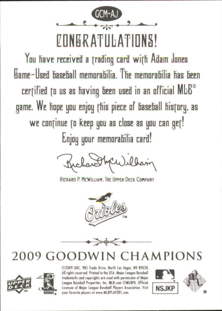 2009 Upper Deck Goodwin Champions Memorabilia #AJ Adam Jones back image
