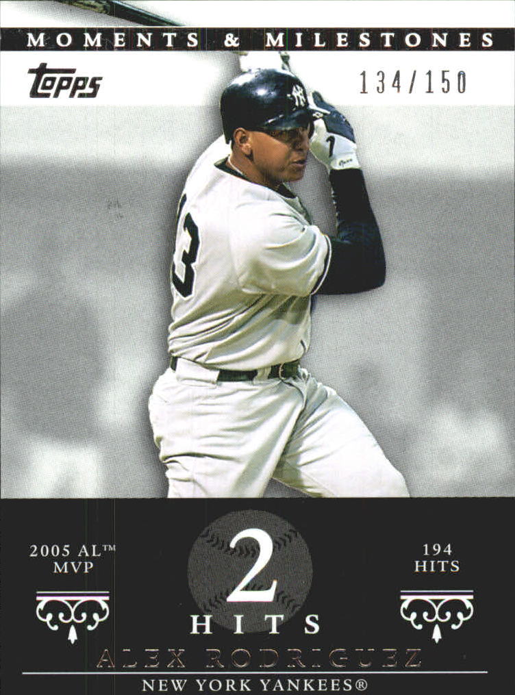 2007 Topps Moments and Milestones #35-2 Alex Rodriguez/Hits 2