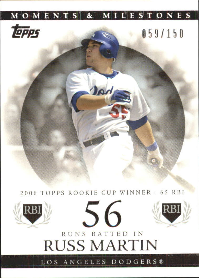 2007 Topps Moments and Milestones #73-56 Russ Martin/RBI 56
