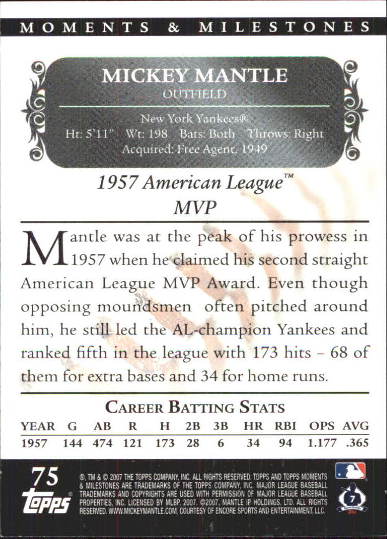 2007 Topps Moments and Milestones #75-57 Mickey Mantle/Hits 57 back image