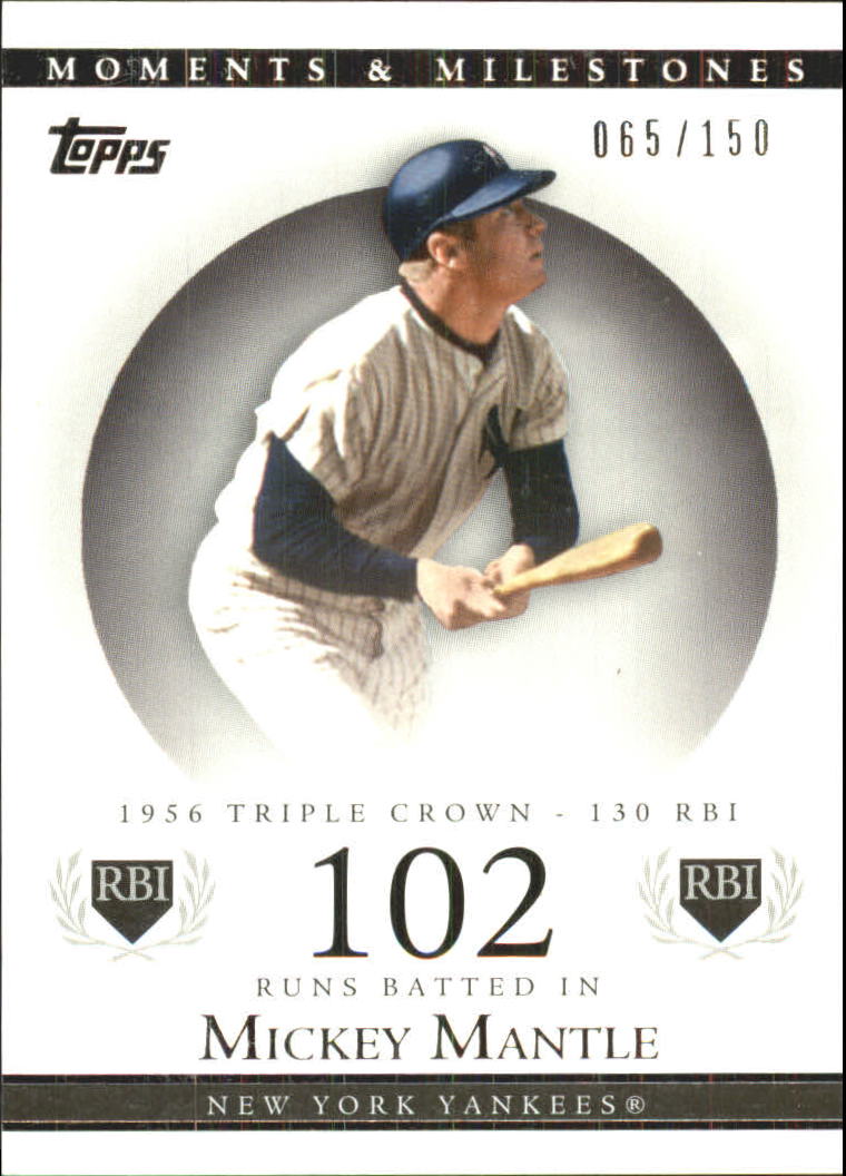 2007 Topps Moments and Milestones #164-102 Mickey Mantle/RBI 102