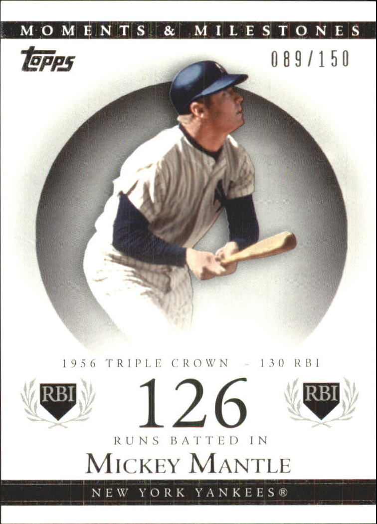 2007 Topps Moments and Milestones #164-126 Mickey Mantle/RBI 126