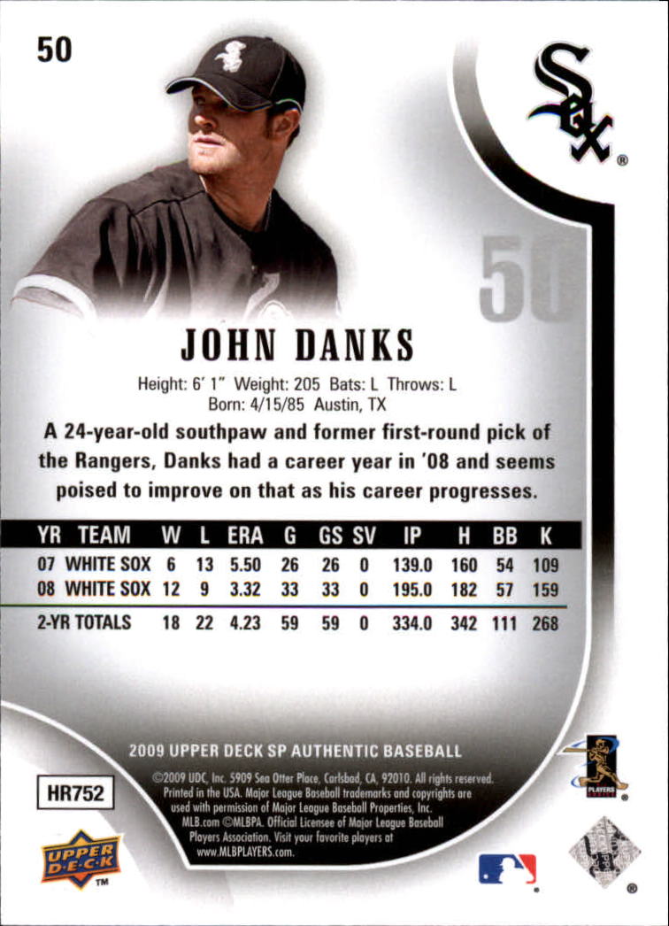 2009 SP Authentic #50 John Danks back image