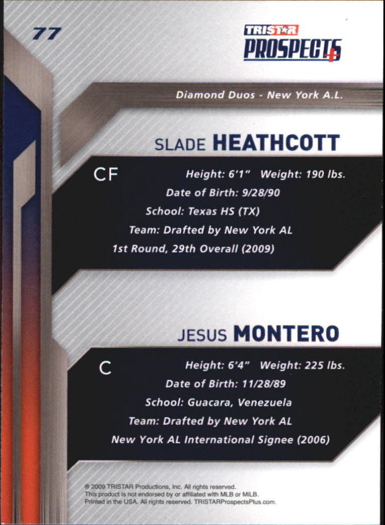 2009 TRISTAR Prospects Plus #77 Slade Heathcott/Jesus Montero back image
