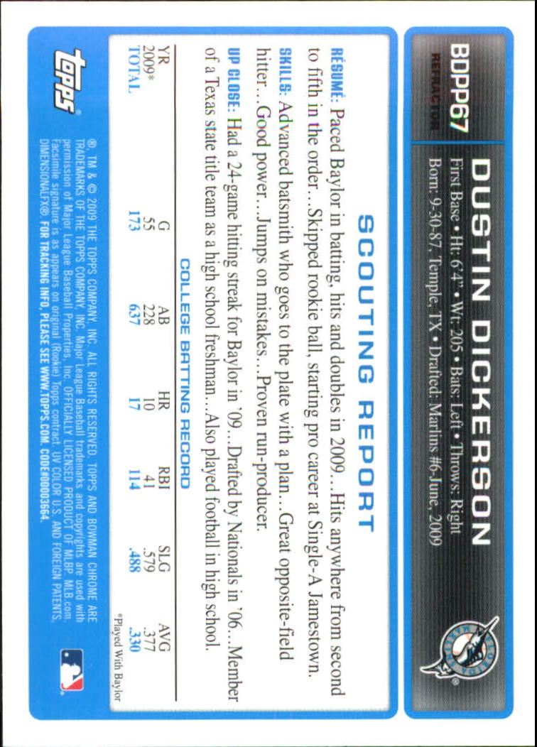 2009 Bowman Chrome Draft Prospects Refractors #BDPP67 Dustin Dickerson back image
