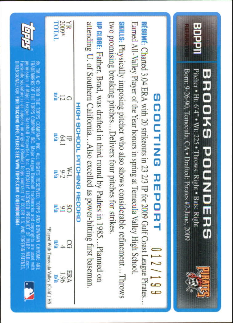 2009 Bowman Chrome Draft Prospects X-Fractors #BDPP11 Brooks Pounders