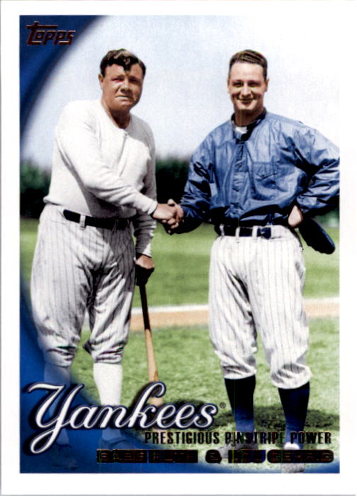 2010 Topps #637 Babe Ruth/Lou Gehrig