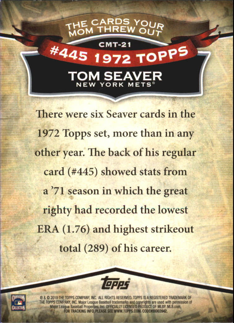 2010 Topps Cards Your Mom Threw Out #CMT21 Tom Seaver back image