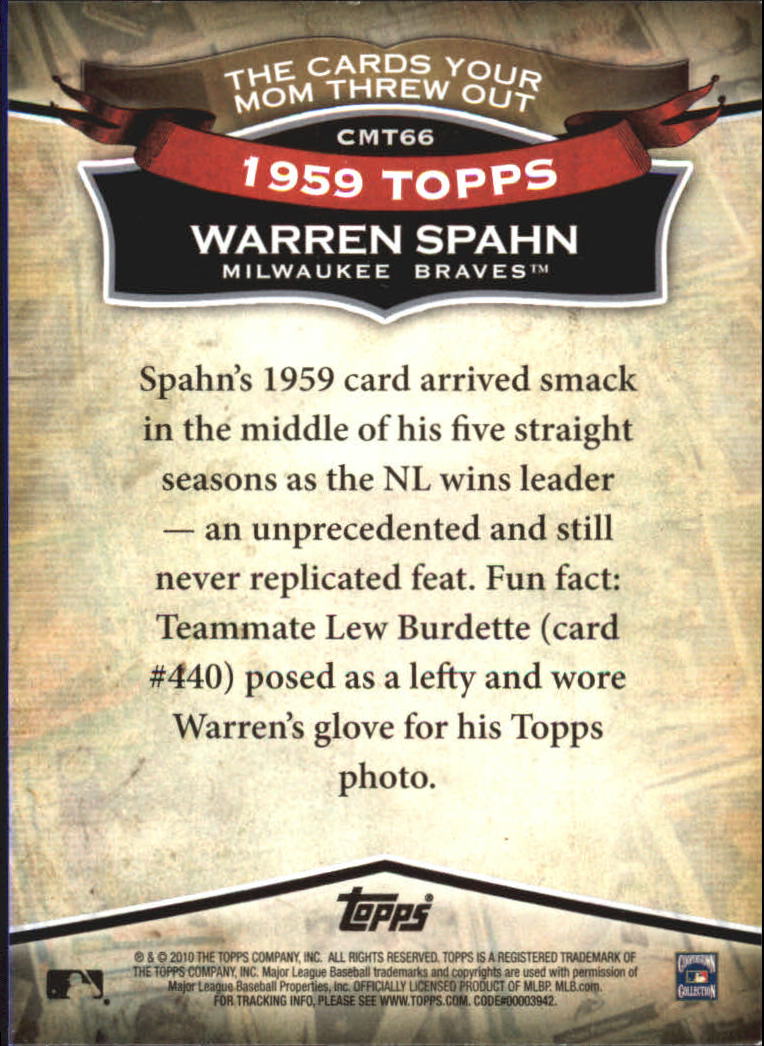 2010 Topps Cards Your Mom Threw Out #CMT66 Warren Spahn back image