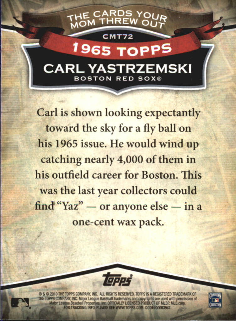 2010 Topps Cards Your Mom Threw Out #CMT72 Carl Yastrzemski back image