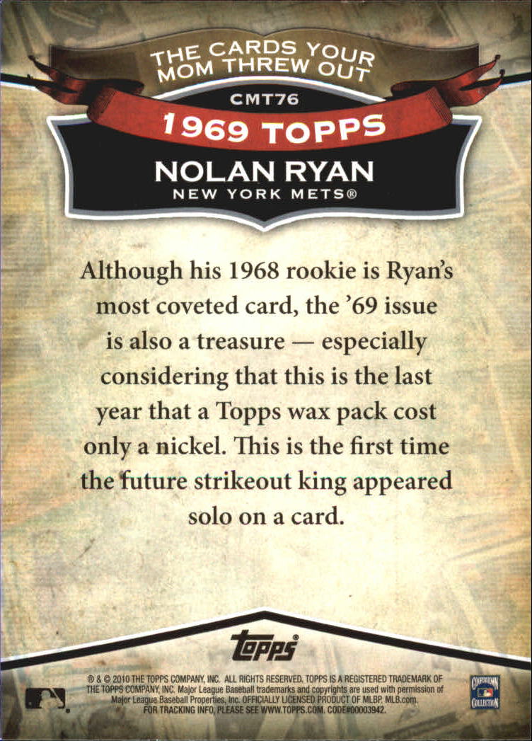 2010 Topps Cards Your Mom Threw Out #CMT76 Nolan Ryan back image