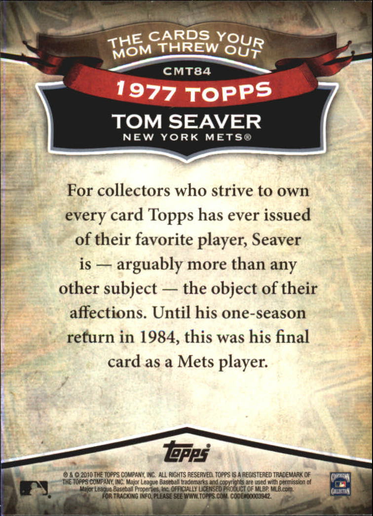 2010 Topps Cards Your Mom Threw Out #CMT84 Tom Seaver back image
