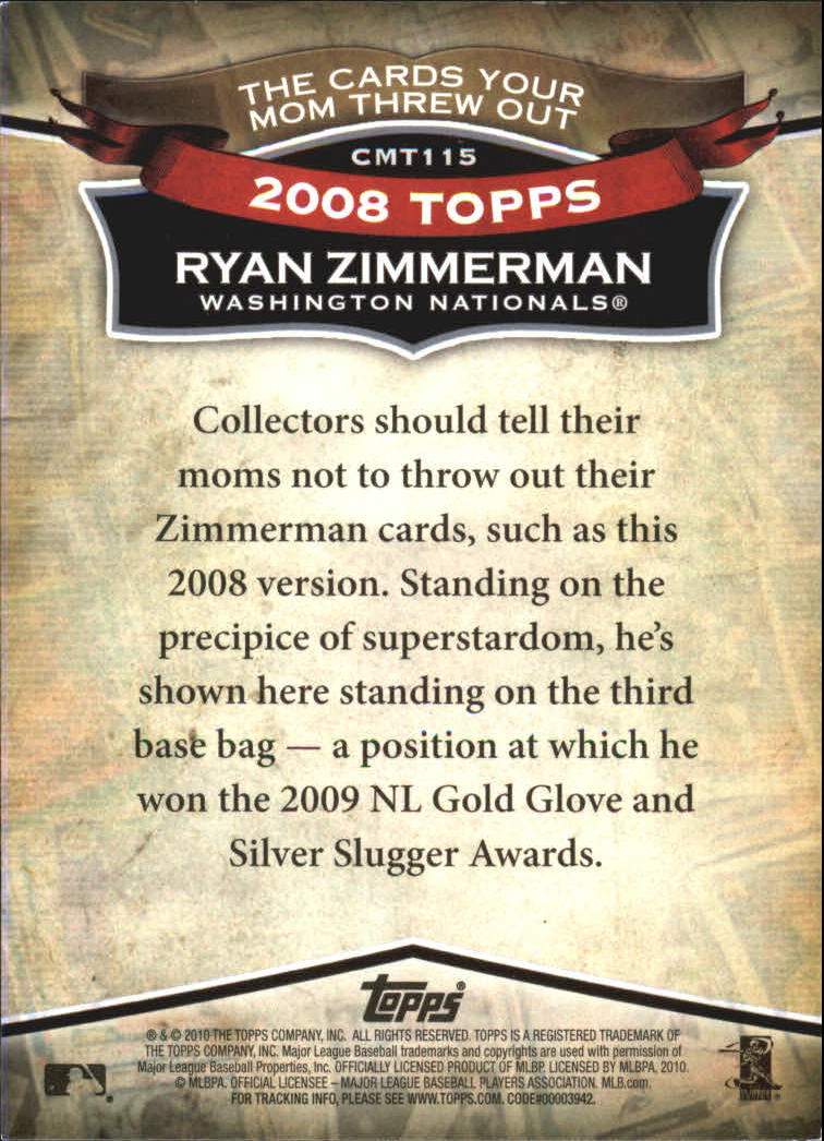 2010 Topps Cards Your Mom Threw Out #CMT115 Ryan Zimmerman back image