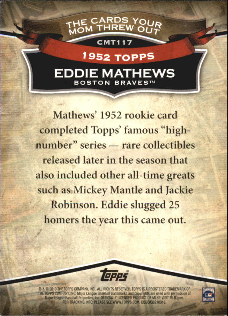 2010 Topps Cards Your Mom Threw Out #CMT117 Eddie Mathews back image