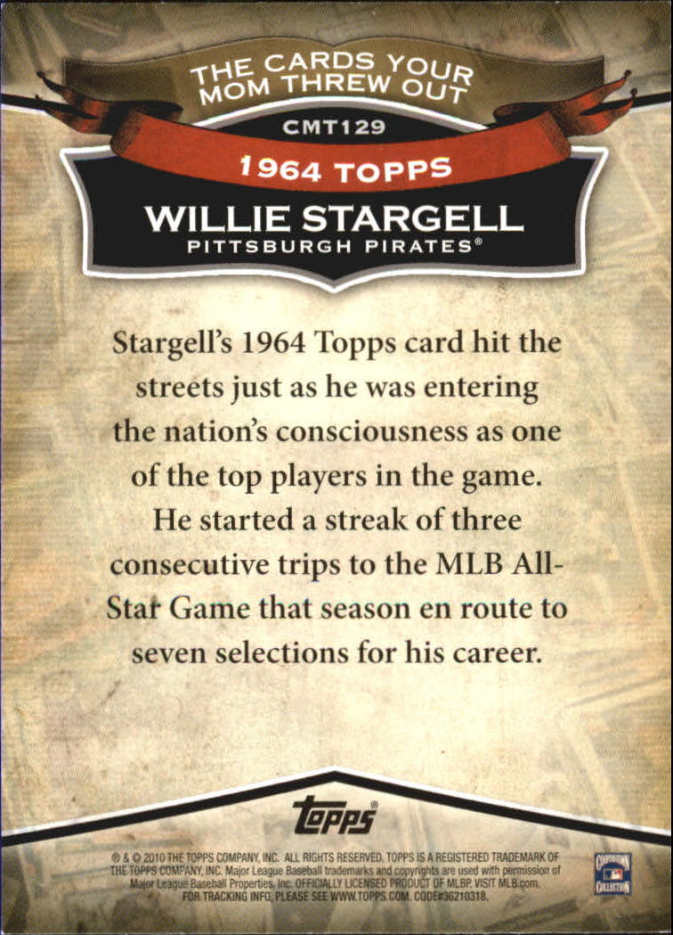 2010 Topps Cards Your Mom Threw Out #CMT129 Willie Stargell back image