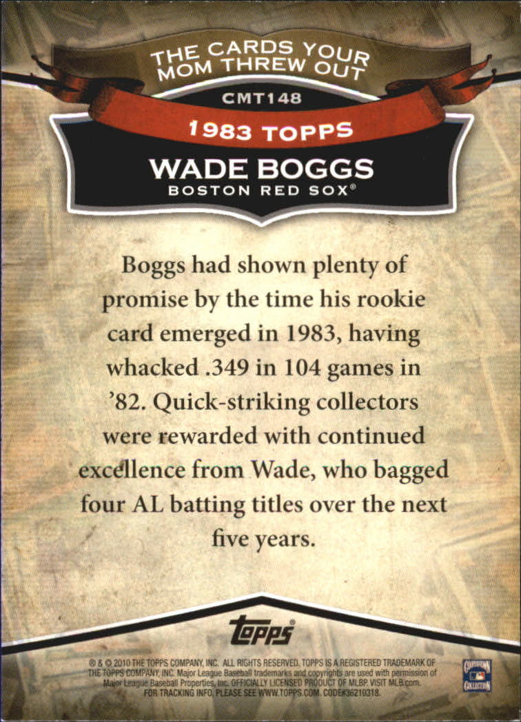2010 Topps Cards Your Mom Threw Out #CMT148 Wade Boggs back image