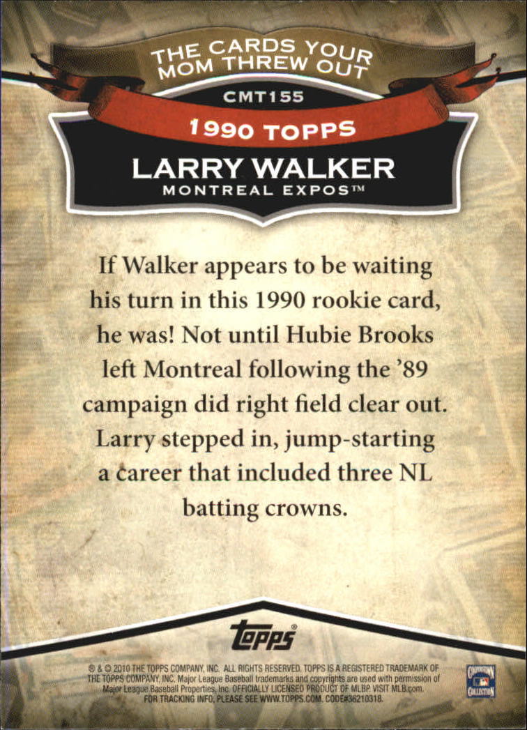 2010 Topps Cards Your Mom Threw Out #CMT155 Larry Walker back image
