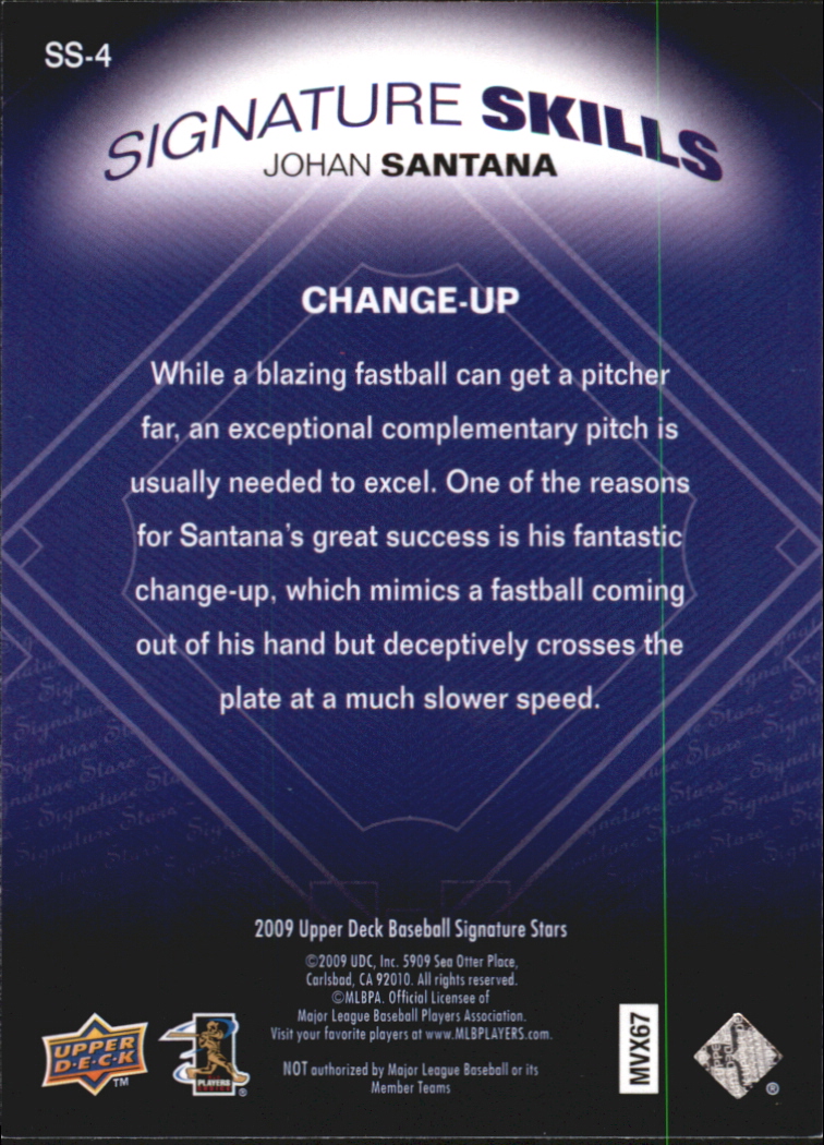 2009 Upper Deck Signature Stars Signature Skills #SS4 Johan Santana back image