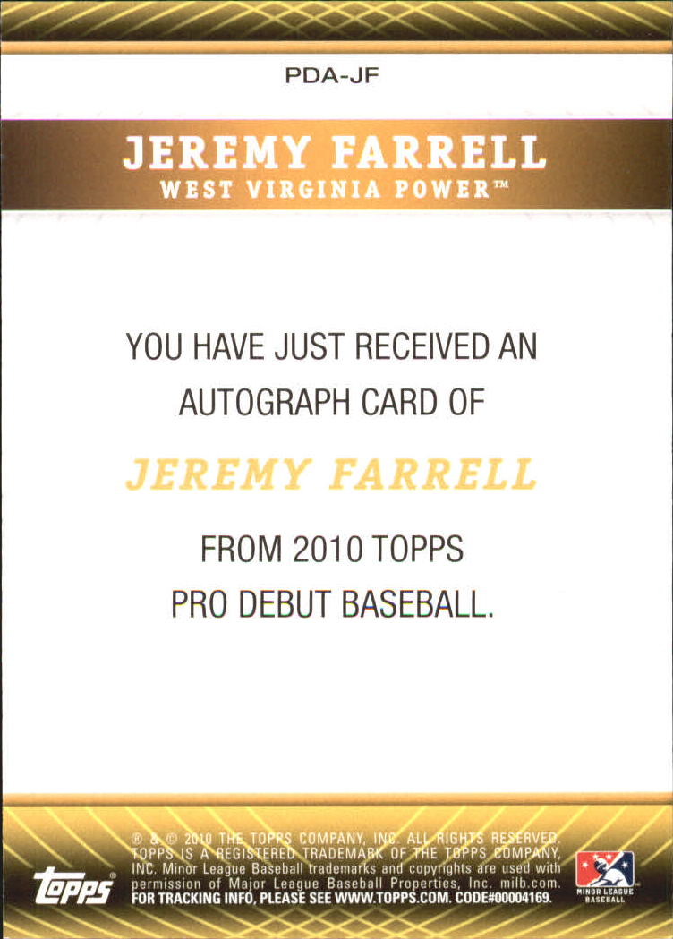 2010 Topps Pro Debut Prospect Autographs #JF Jeremy Farrell back image