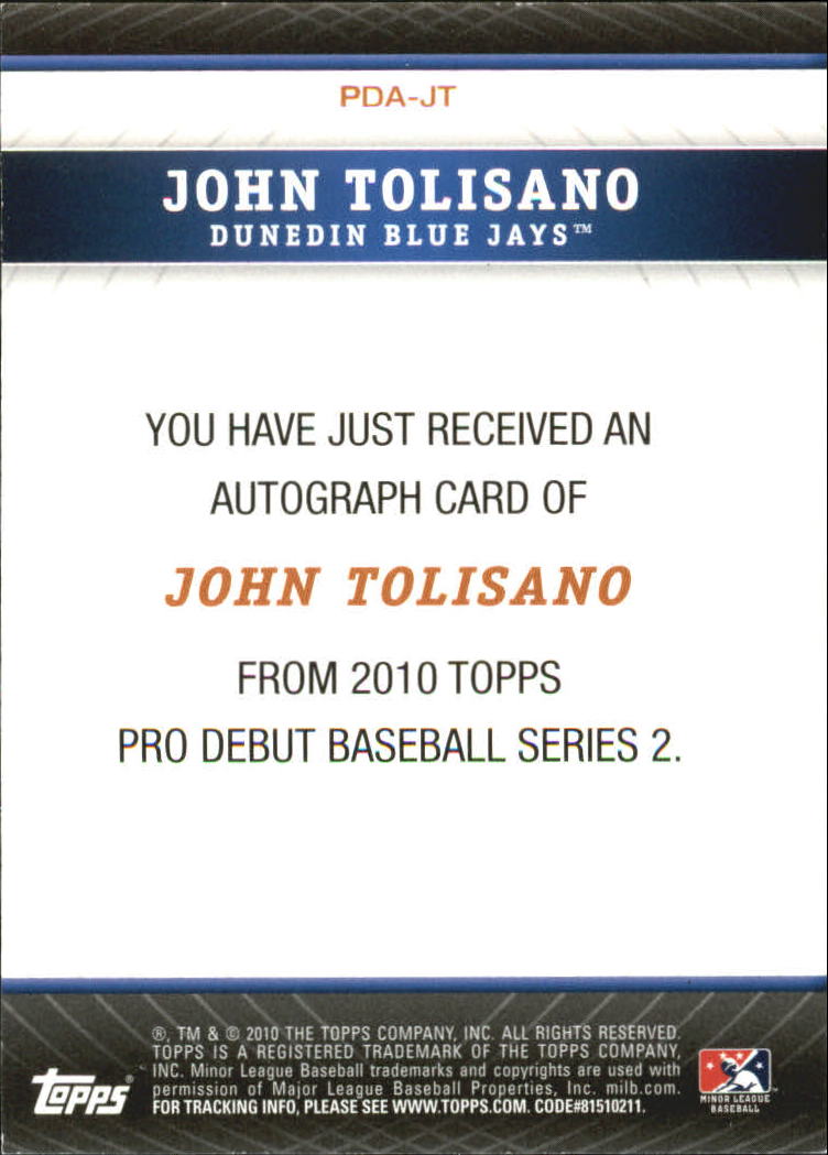 2010 Topps Pro Debut Prospect Autographs #JT John Tolisano S2 back image