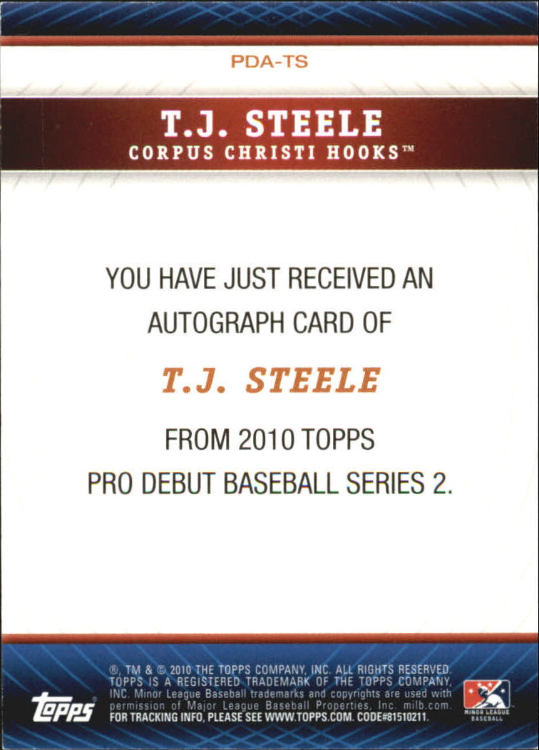 2010 Topps Pro Debut Prospect Autographs #TS T.J. Steele S2 back image