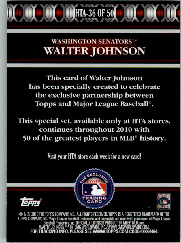 2010 Topps Logoman HTA #36 Walter Johnson back image