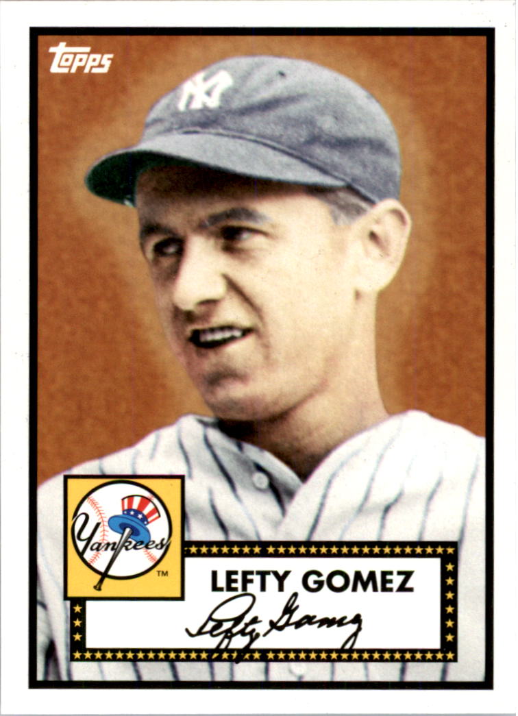 2010 Yankees Topps 27 World Championships #4 Lefty Gomez/1952 Topps ...