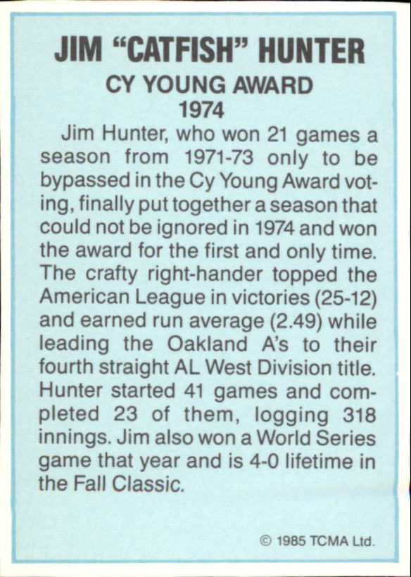 1985 TCMA Cy Young Award #4 Catfish Hunter back image