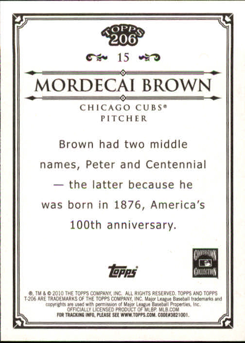 2010 Topps 206 #15 Mordecai Brown back image