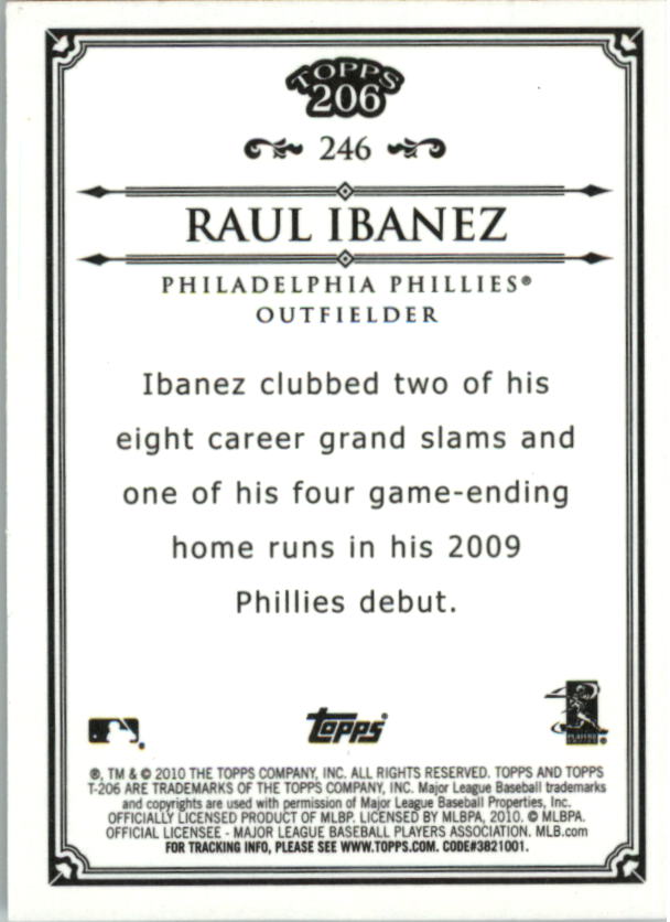2010 Topps 206 Bronze #246 Raul Ibanez back image
