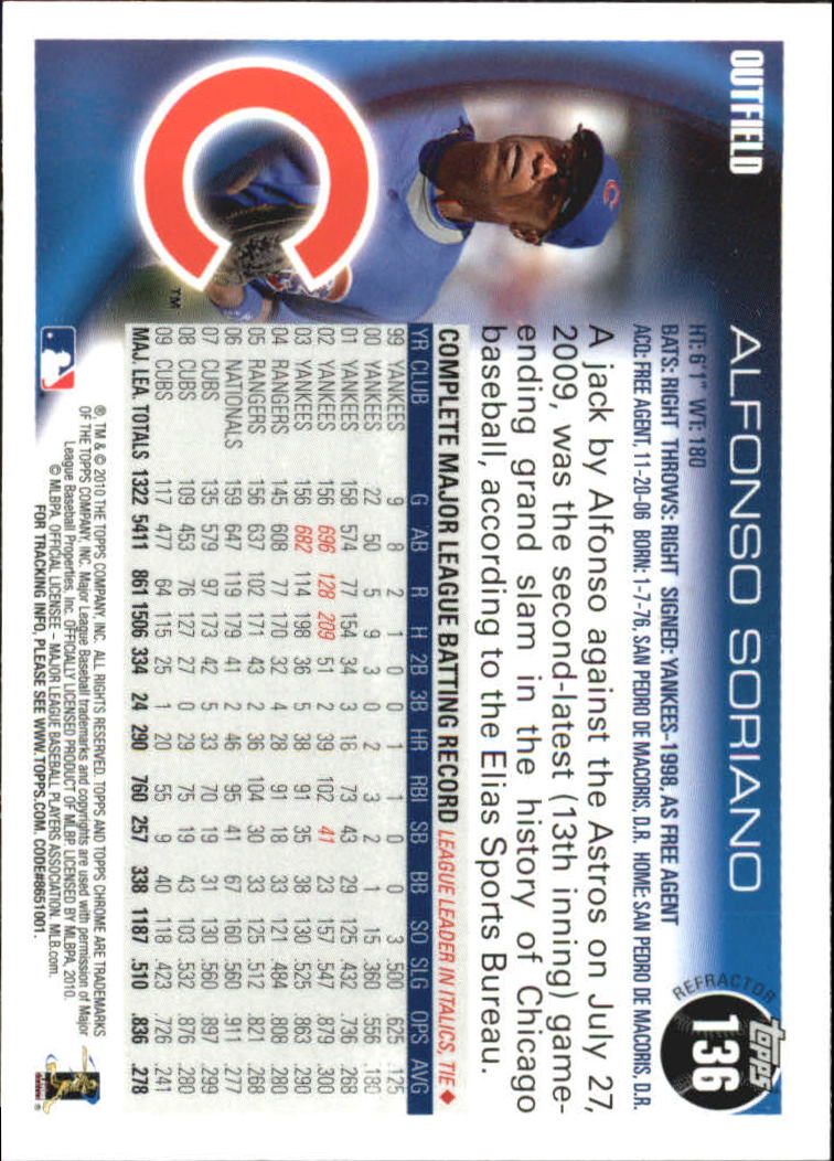 2010 Topps Chrome Refractors #136 Alfonso Soriano back image