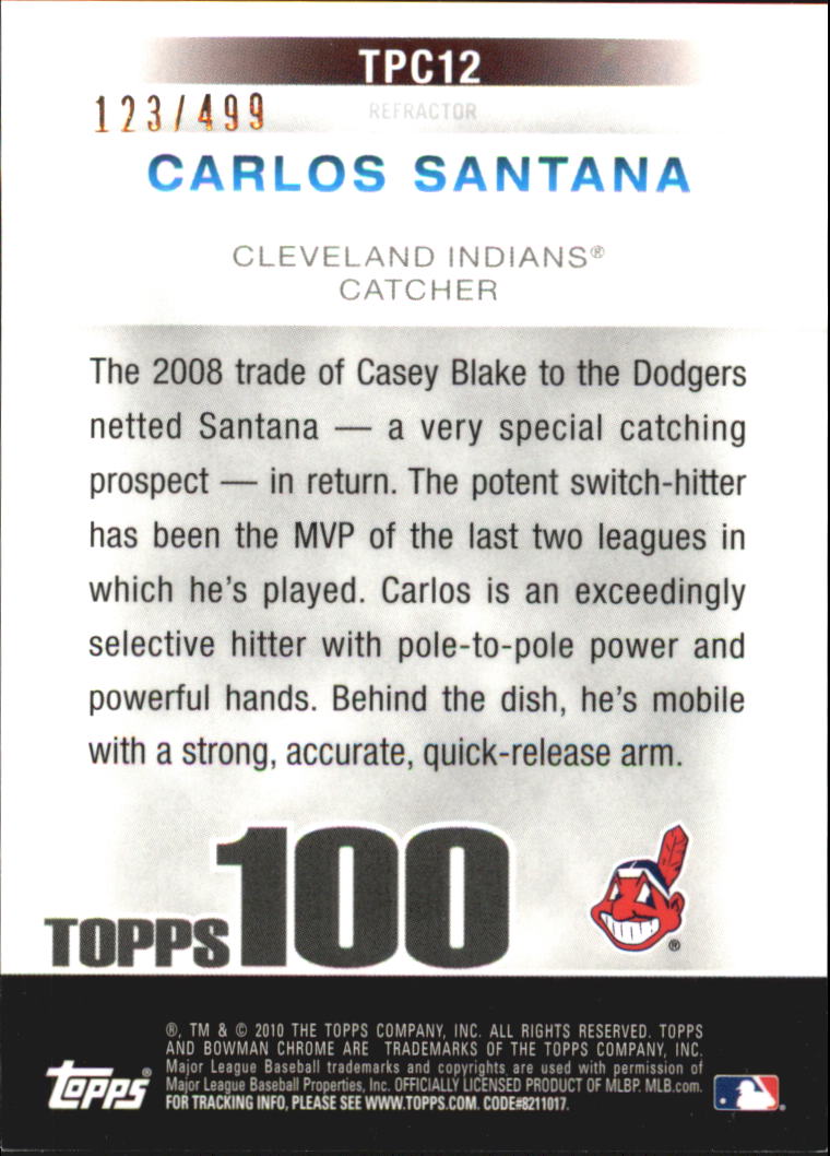 2010 Bowman Chrome Topps 100 Prospects Refractors #TPC12 Carlos Santana back image