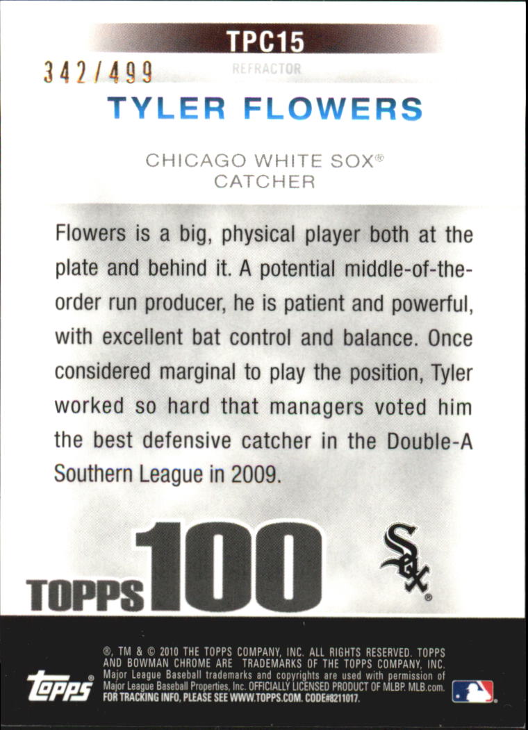 2010 Bowman Chrome Topps 100 Prospects Refractors #TPC15 Tyler Flowers back image