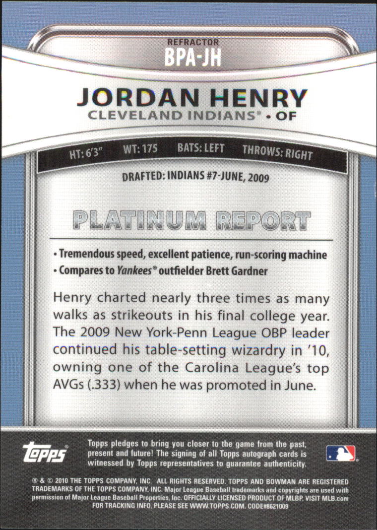 2010 Bowman Platinum Prospect Autographs Refractors #JH Jordan Henry back image