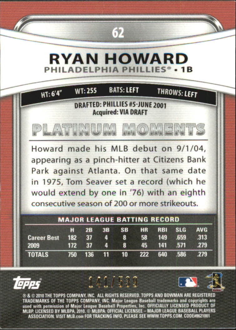 2010 Bowman Platinum Gold Refractors #62 Ryan Howard back image