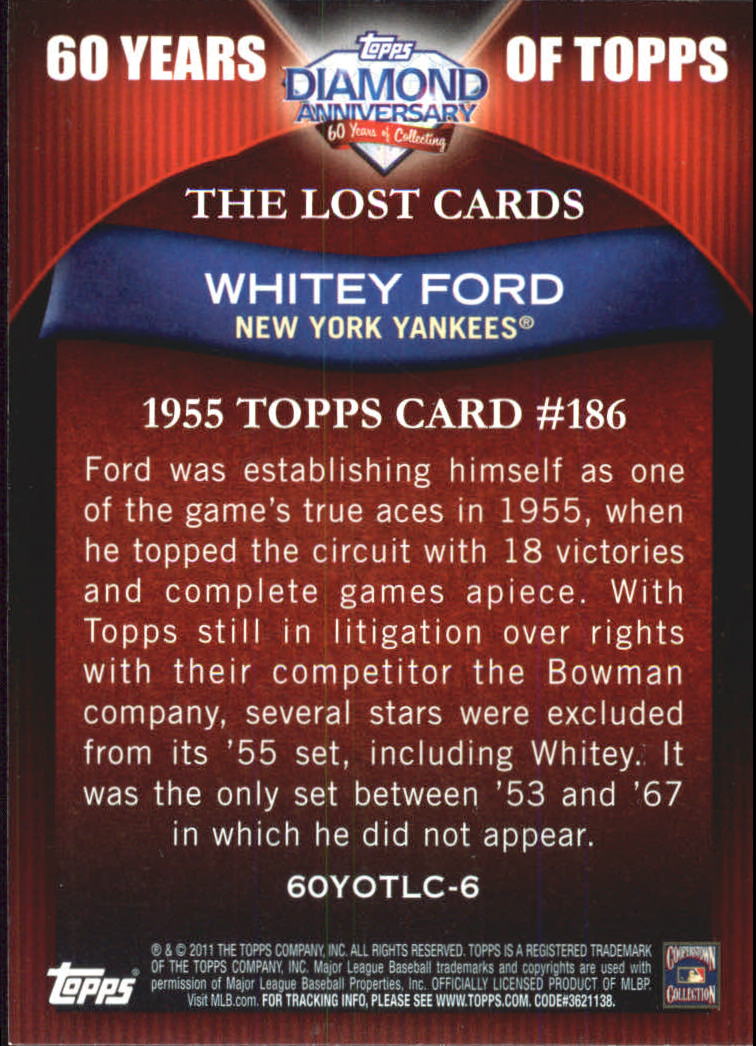 2011 Topps Lost Cards #LC6 Whitey Ford 55T back image