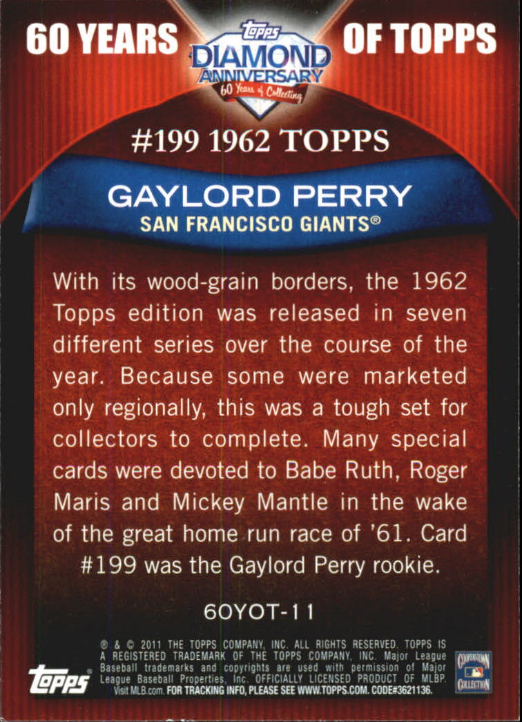 2011 Topps 60 Years of Topps #11 Gaylord Perry back image