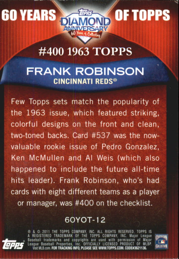 2011 Topps 60 Years of Topps #12 Frank Robinson back image