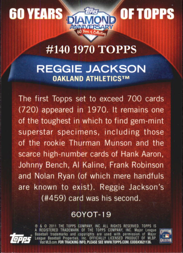 2011 Topps 60 Years of Topps #19 Reggie Jackson back image