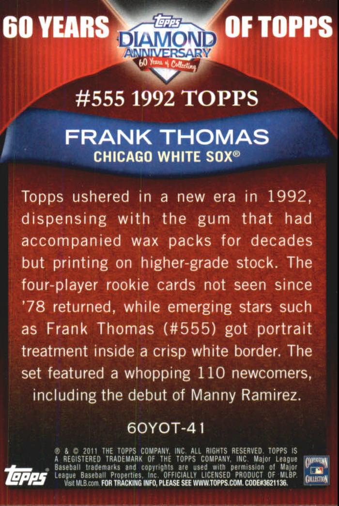 2011 Topps 60 Years of Topps #41 Frank Thomas back image