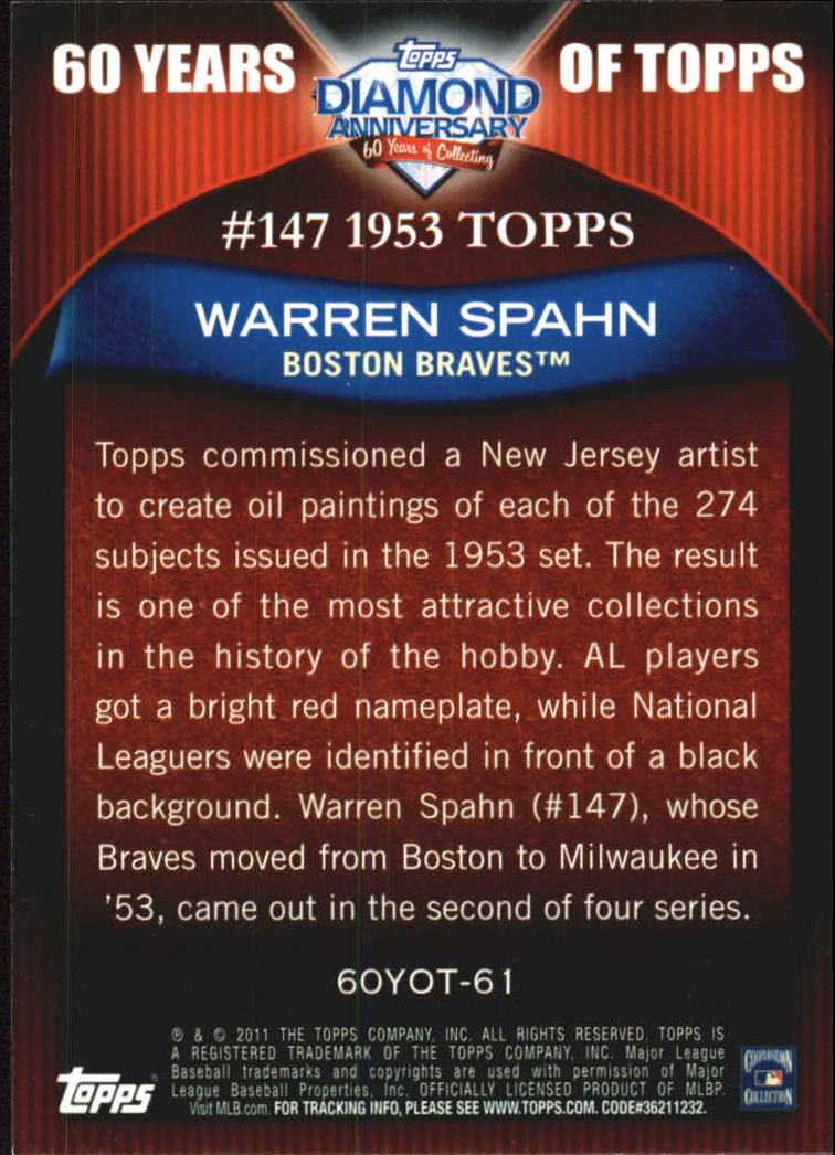 2011 Topps 60 Years of Topps #61 Warren Spahn back image